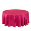 Lamour Satin 108" Round Tablecloth Fuchsia - Durable & Silk-Like Table Cover