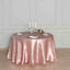 Satin 108" Round Tablecloth Dusty Rose - Smooth and Lustrous Table Cover - Linen Luxes