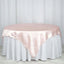 Satin 72"x72" Table Overlay Square Tablecloth Blush - Smooth Finish Table Cover - Linen Luxes