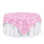 Satin 72"x72" Table Overlay Square Tablecloth Pink - 3D Rosette Table Cover - Linen Luxes