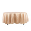 Satin 108" Round Tablecloth Nude - Smooth and Lustrous Table Cover