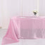 Satin Rectangular 90"x132" Tablecloth Pink - Seamless Table Cover