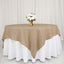 Faux Burlap 90"x90" Table Overlay Square Tablecloth Natural - Boho Chic Design for Stylish Celebrations